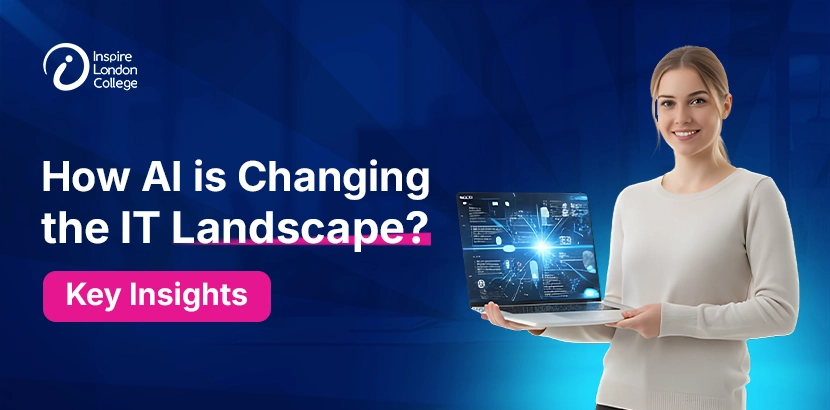 How AI is Changing the IT Landscape? Key Insights